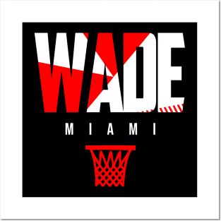 Wade Miami Basketball Posters and Art